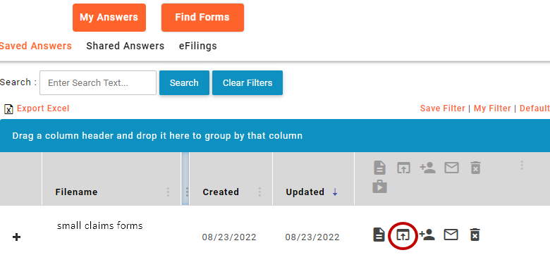Screenshot from LawHelpInteractive.org showing the screen that comes up just after you login. A menu along the top highlights that this screen is showing saved answers. Below the headings the page lists an example of saved answers which appear in a table. It shows the filename (small claims forms), when it was created and updated, and 5 icons that allow you to get forms, open the interview (circled in red), share answers, email your forms, or delete the file.